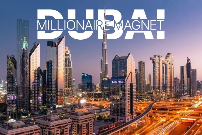 UAE Remains World's Leading Millionaire Magnet